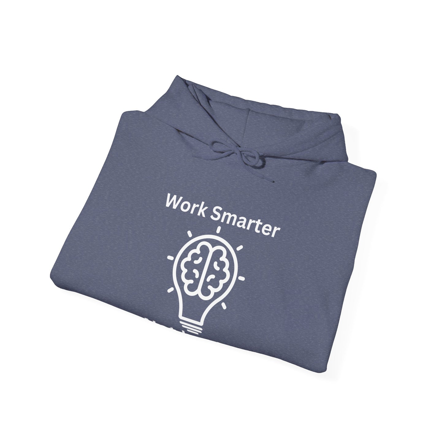 Work Smarter Unisex Hoodie - Motivational Heavy Blend Sweatshirt