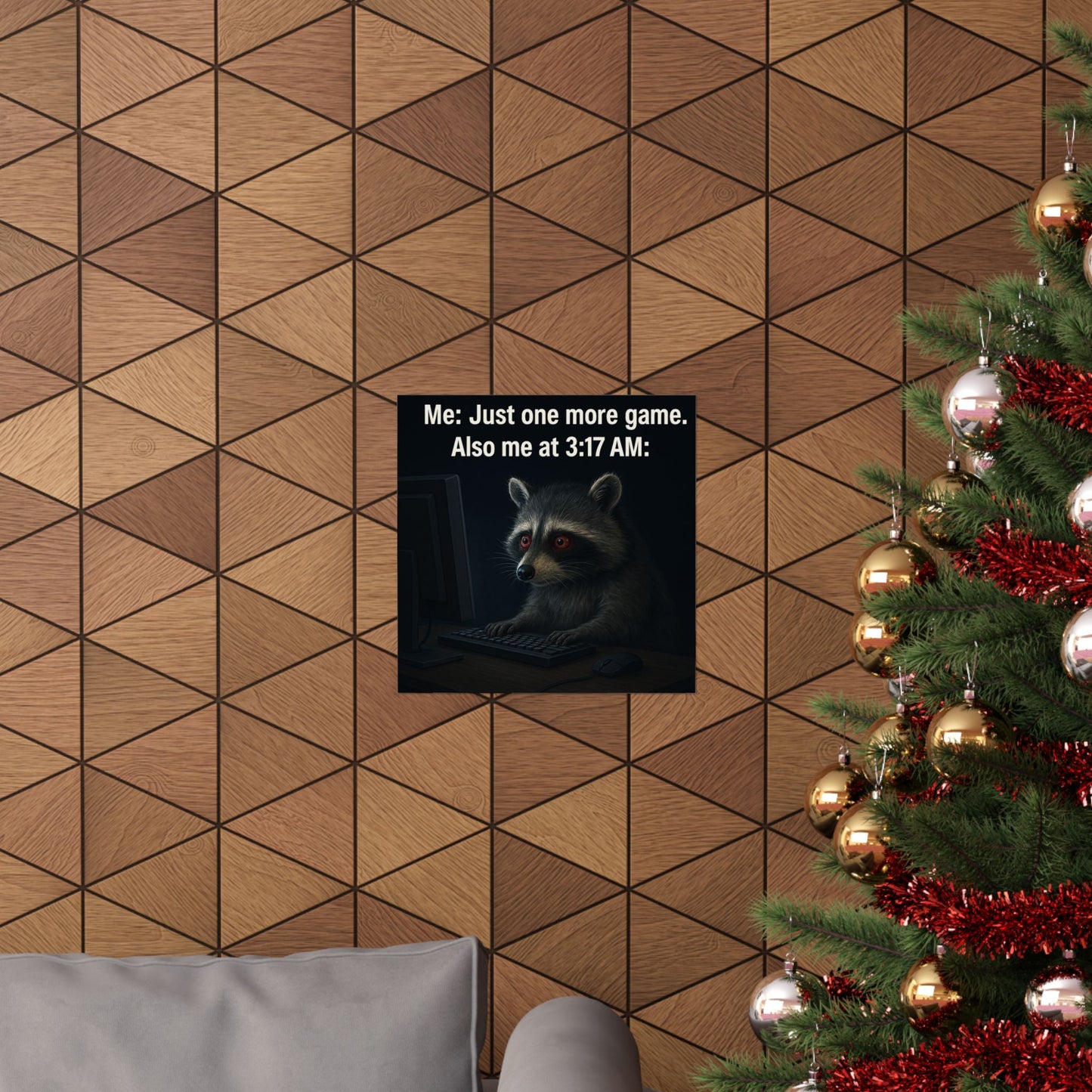 Just One More Game Raccoon Matte Vertical Poster