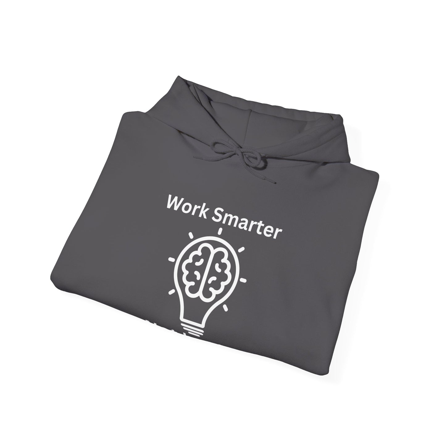 Work Smarter Unisex Hoodie - Motivational Heavy Blend Sweatshirt