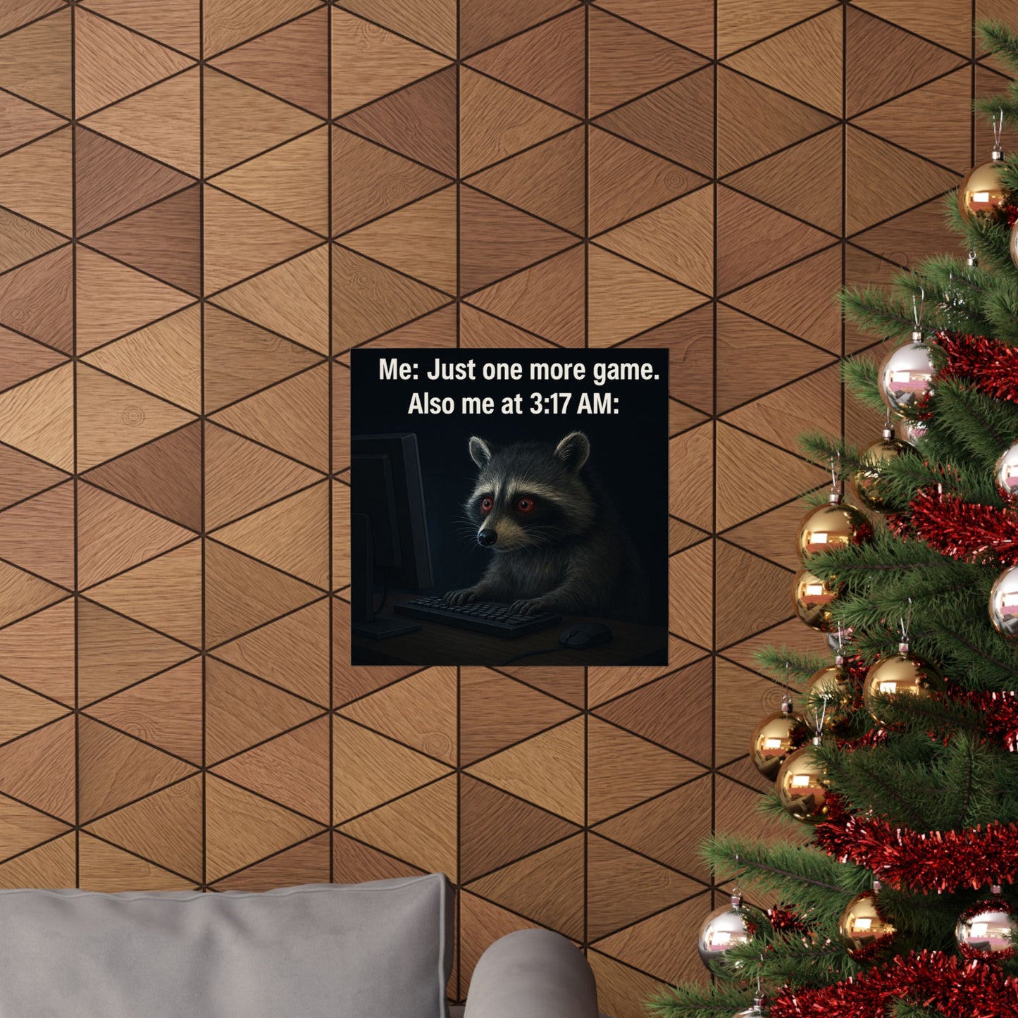 Just One More Game Raccoon Matte Vertical Poster