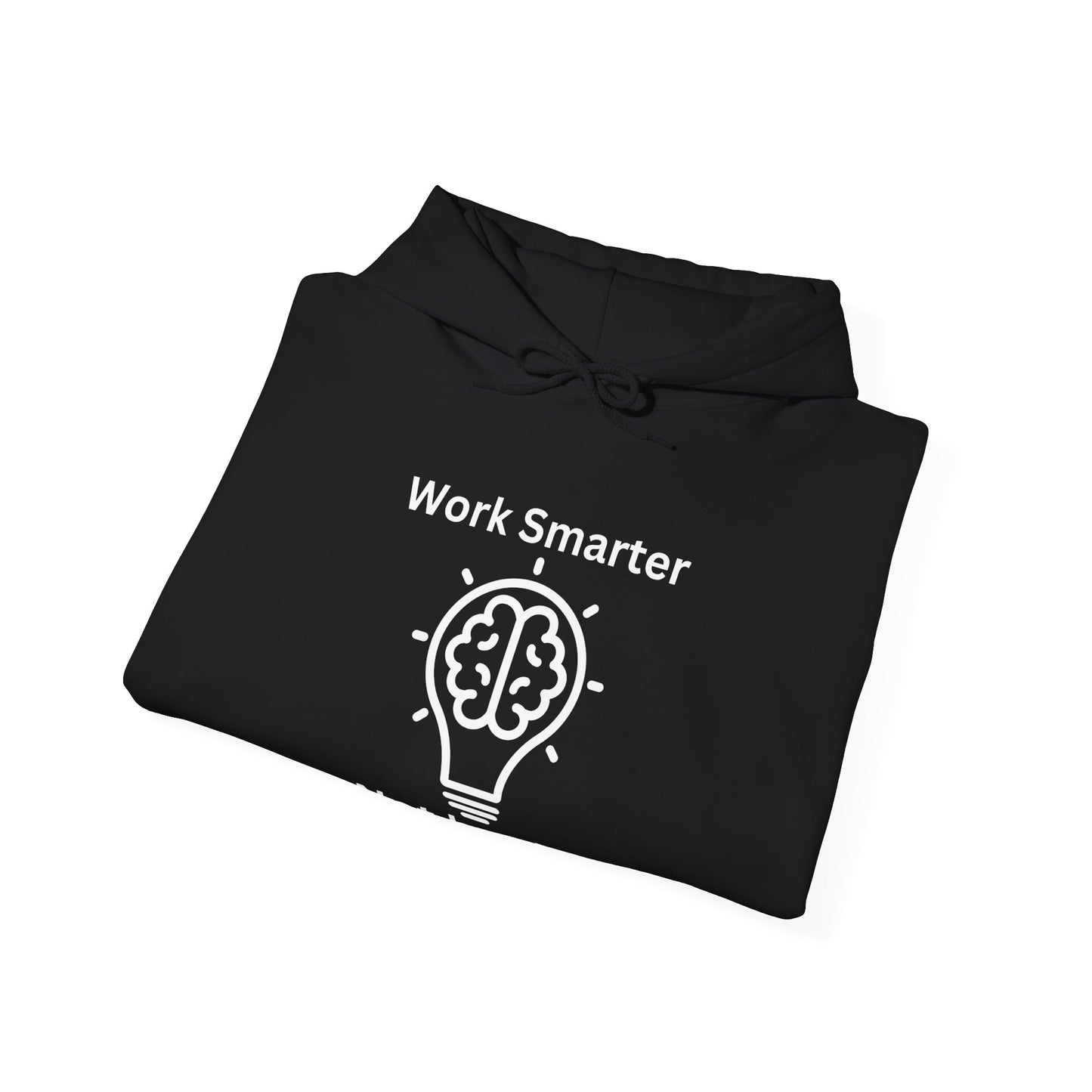 Work Smarter Unisex Hoodie - Motivational Heavy Blend Sweatshirt