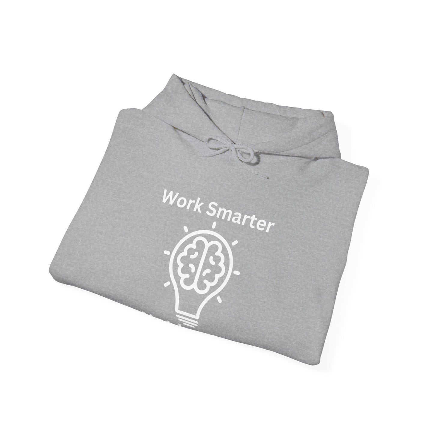 Work Smarter Unisex Hoodie - Motivational Heavy Blend Sweatshirt