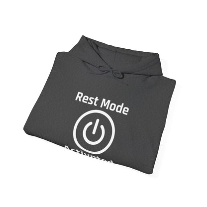 Rest Mode Activated Unisex Hoodie - Cozy Sweatshirt for Relaxation