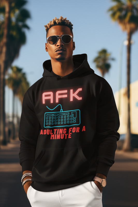 AFK Adulting for a Minute Hoodie - Unisex Comfortable Sweatshirt for Gamers