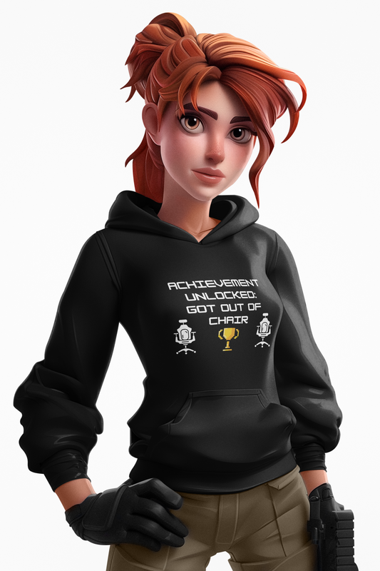 Hooded Sweatshirt - Achievement Unlocked: Got Out of Chair