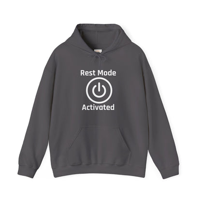 Rest Mode Activated Unisex Hoodie - Cozy Sweatshirt for Relaxation