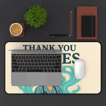 Thank You Nurses Desk Mat - Gift for Healthcare Workers, Nurse Appreciation, Office Decor, Motivational Gift, Nursing Student Essentials