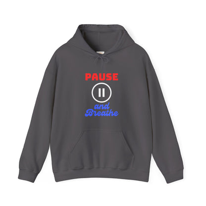 Unisex Heavy Blend™ Hooded Sweatshirt - 'Pause and Breathe' Motivational Hoodie for Relaxation